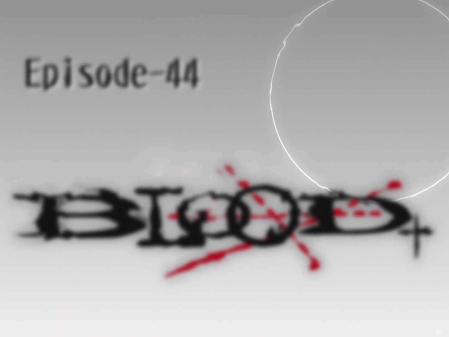 Blood+ Ep 44: Into the Light @ 01:57